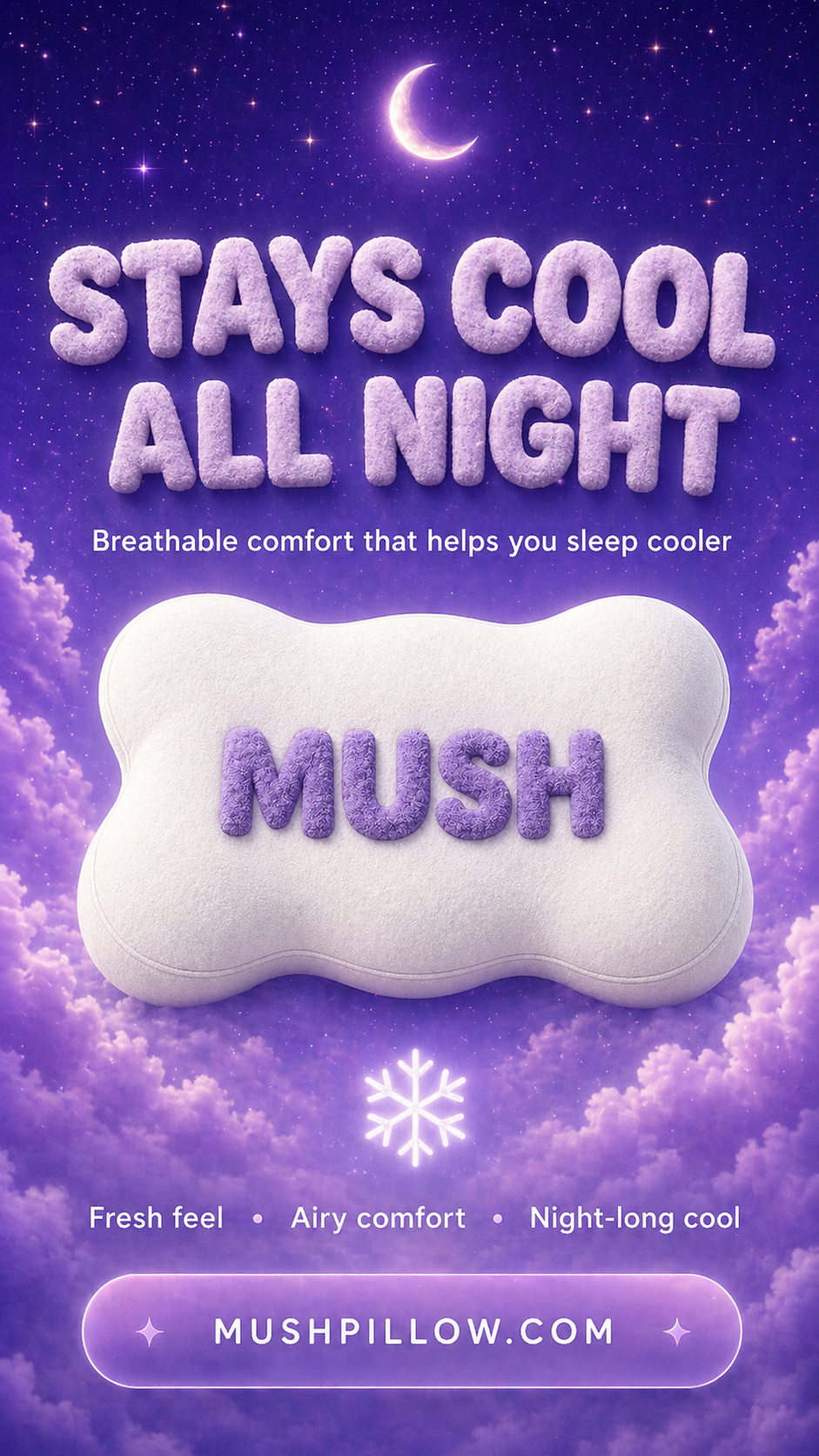 MUSH pillow stays cool all night — breathable cosmic comfort